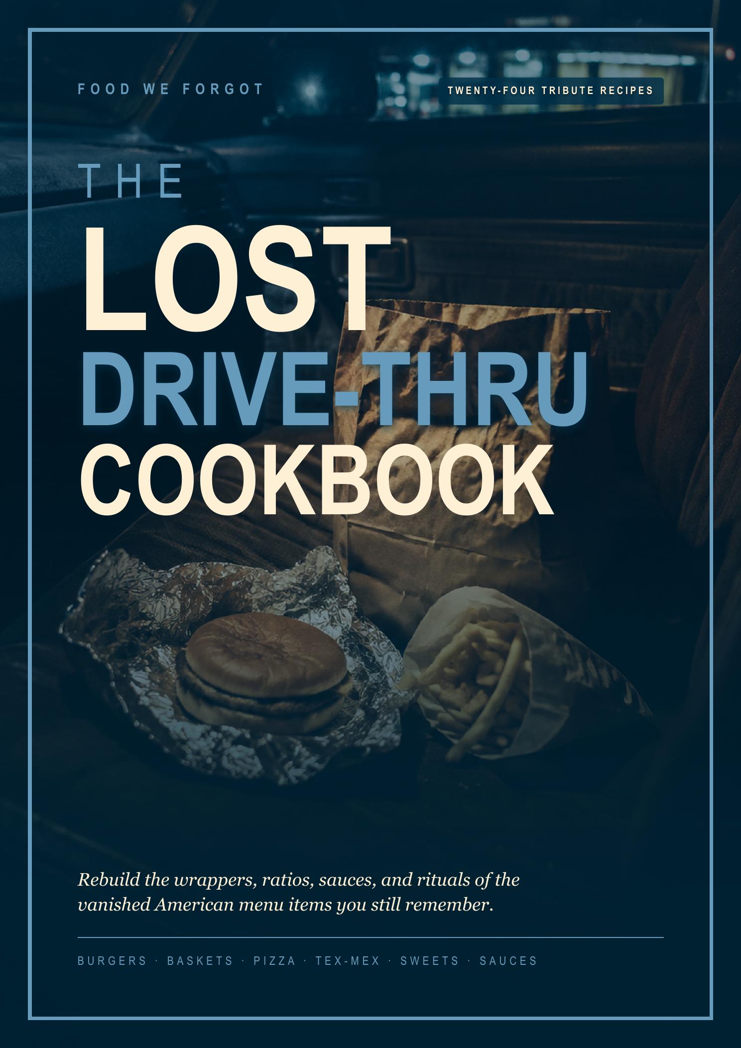 Cover of The Lost Drive-Thru Cookbook